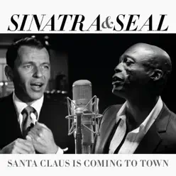 Santa Claus Is Coming to Town - Single - Seal