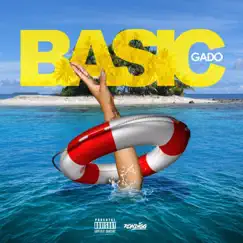 Basic - Single by Gado album reviews, ratings, credits