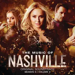 The Music of Nashville (Original Soundtrack from Season 5), Vol. 3 - Nashville Cast