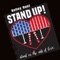 Stand up! Stand on the Side of Love artwork