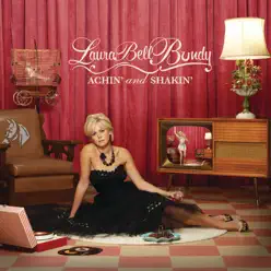 Achin' and Shakin' - Laura Bell Bundy