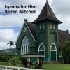 Karen Mitchell - I Surrender All