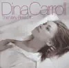 The Very Best of...Dina Carroll album lyrics, reviews, download