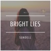 Bright Lies - Single