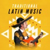 Traditional Latin Music