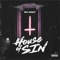 House of Sin - Ben Great lyrics