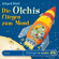 Erhard Dietl & Die Olchis - Die Olchis fliegen zum Mond