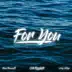 For You (feat. Vicky Ortega & Fran Peressotti) - Single album cover