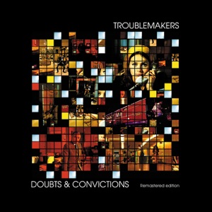 Doubts and Convictions (Remastered)