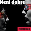 Druzina - Načo ste ma mamko mali