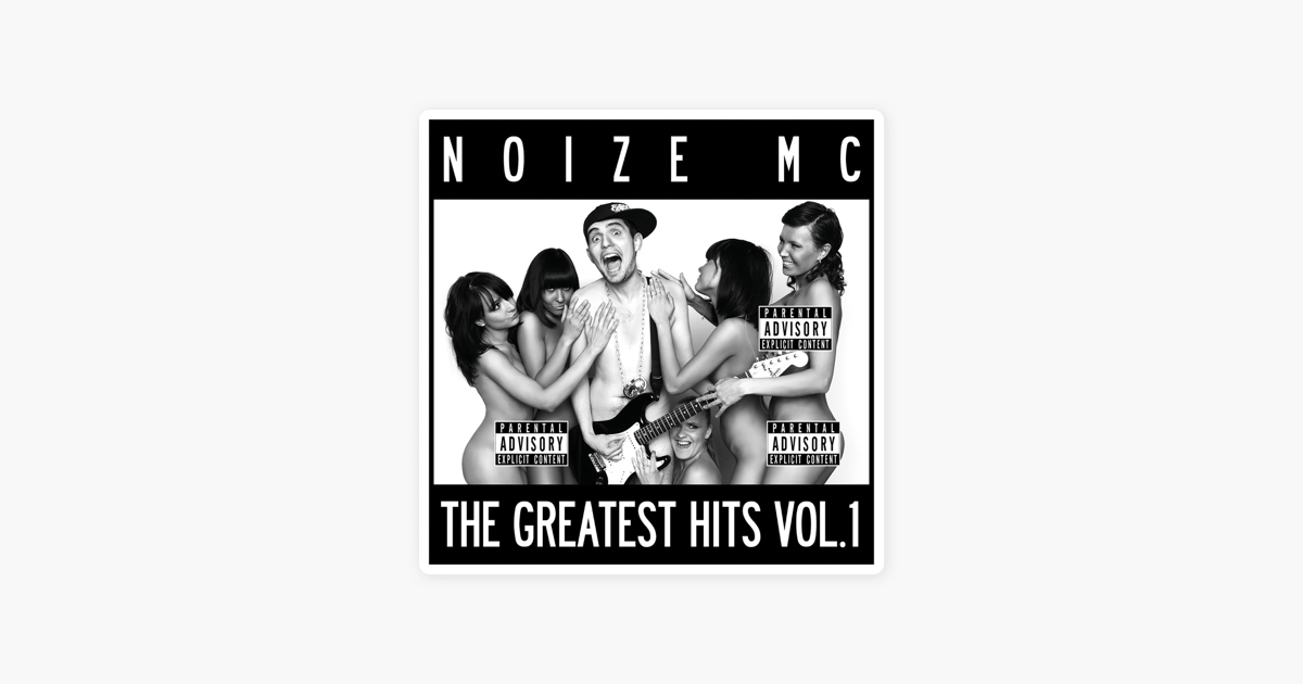 The greatest hits vol 1. Нойз МС Greatest Hits. Noize MC альбом the Greatest Hits Vol. 1. Noize MC the Greatest Hits Vol.1 обложка. Noize MC the Greatest Hits Vol.2.