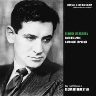 Rimsky-Korsakov: Shéhérazade, Capriccio Espagnol by Leonard Bernstein & New York Philharmonic album reviews, ratings, credits