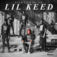 Lil Keed - Keed Talk to 'Em artwork