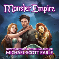 Michael-Scott Earle - Monster Empire (Unabridged) artwork