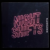 Nightshifts - Walking Away