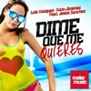 Dime Que Me Quieres (feat. Jesús Sanchez) - Single