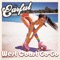West Coast Go-Go (feat. Malcolm Ryker) - The Earful lyrics
