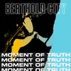 Moment of Truth - EP
