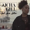 Aïcha Gill - Last Love Letter