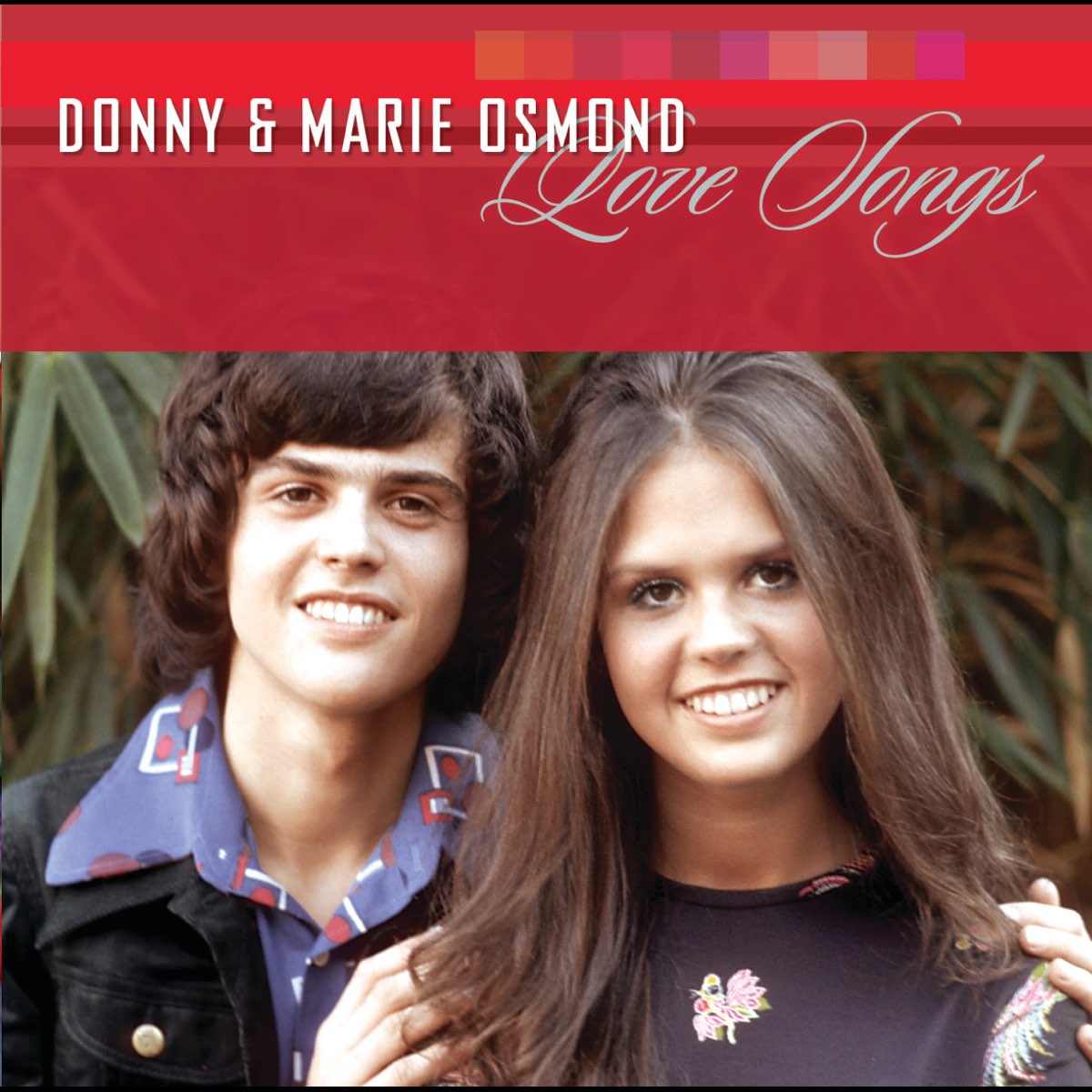 Listen to Love Songs by Donny Osmond & Marie Osmond on Apple Music. 