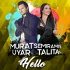 Hello (feat. Semiramis Talita) - Single