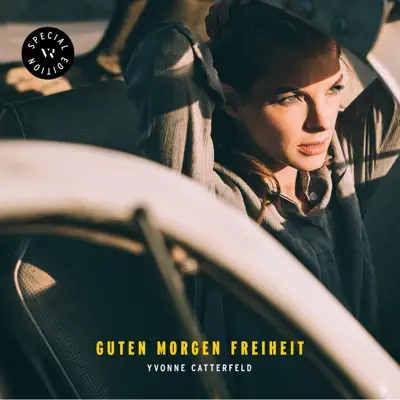 Guten Morgen Freiheit (Special Edition) - Yvonne Catterfeld