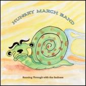 Hungry March Band - Running Through with the Sadness
