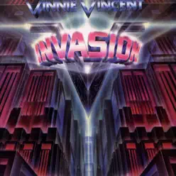 Vinnie Vincent Invasion - Vinnie Vincent Invasion