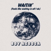 Waitin' (Edit) - Single