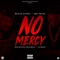 No Mercy (feat. Miky Woodz) - Pacho El Antifeka lyrics