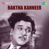 Raktha Kanneer (Original Motion Picture Soundtrack)