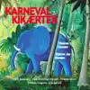 Stream & download Karneval & Kikærter: Om æslet