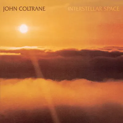 Interstellar Space (Expanded Edition) - John Coltrane