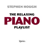 The Stephen Hough Relaxing Piano Playlist artwork