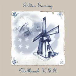 Millbrook USA - Golden Earring