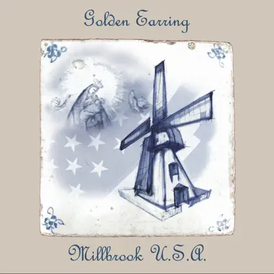 Millbrook USA - Golden Earring Millbrook USA - Golden Earring