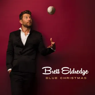 Blue Christmas - Single by Brett Eldredge album reviews, ratings, credits