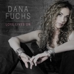 Dana Fuchs - Ready to Rise