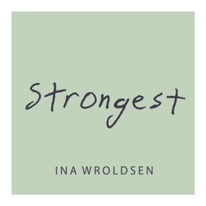Ina Wroldsen - Strongest - Line Dance Choreographer