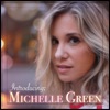 Introducing: Michelle Green - EP, 2018