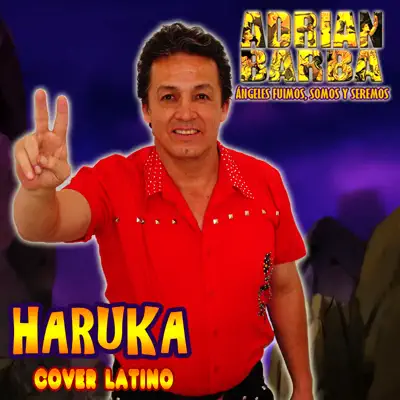 Haruka (From "Dragon Ball Super") - Single - Adrián Barba