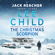 Lee Child - The Christmas Scorpion: A Jack Reacher Short Story (Unabridged)