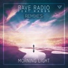 Morning Light (feat. MANBN) [Remixes] - Single