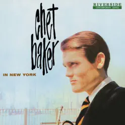 In New York (Original Jazz Classics Remasters) - Chet Baker