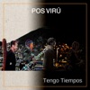 Tengo Tiempos (en que Vuelvo a Ser de la Nada) - Single