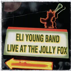 Live At the Jolly Fox - Eli Young Band