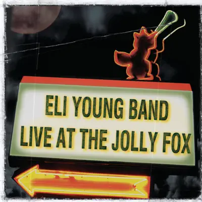 Live At the Jolly Fox - Eli Young Band Live At the Jolly Fox - Eli Young Band