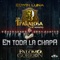 En Toda la Chapa (feat. El Paloma Y El Gorrion) - Edwin Luna y La Trakalosa de Monterrey lyrics