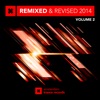 Remixed & Revised 2014, Vol. 2