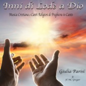 Inni di lode a Dio (feat. JL Mc Gregor) [Musica cristiana e canti religiosi di preghiera in canto] artwork